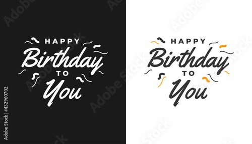 Happy Birthday Card or Banner. Happy Birthday Text Lettering Calligraphy with Ornaments. Beautiful Greeting Poster with Calligraphy