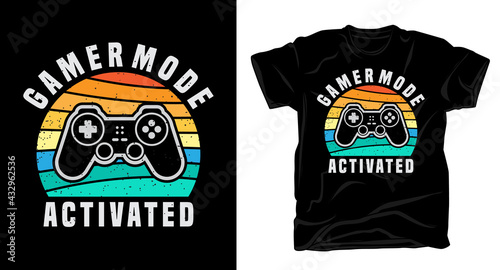 Gamer mode activated typography with controller t-shirt design