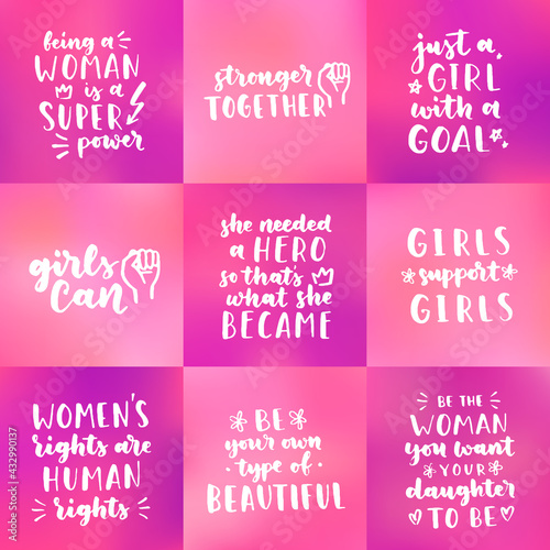 Set of women's rights quotes and phrases. Vector lettering about feminism, woman rights, motivational slogan. Women support and empower, care of yourself, self-care poster.