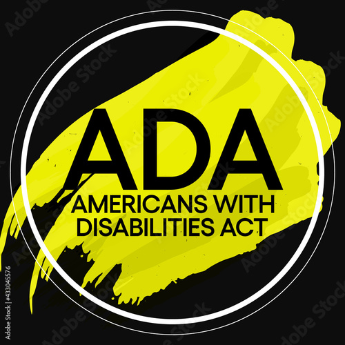 The Americans with disability act is observed every year on July 26, ADA is a civil rights law that prohibits discrimination based on disability. Vector illustration.