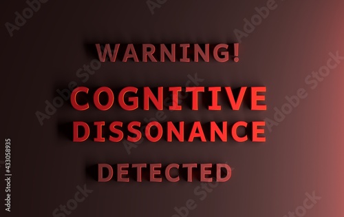 Warning message written in red words Warning Cognitive Dissonance Detected
