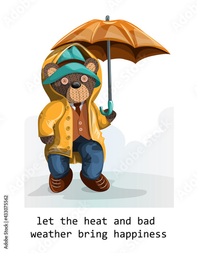 Vector image of a stuffed teddy bear depicted alive with a hint of humanity in a hat and coat with an umbrella in the rain. Concept. EPS 10
