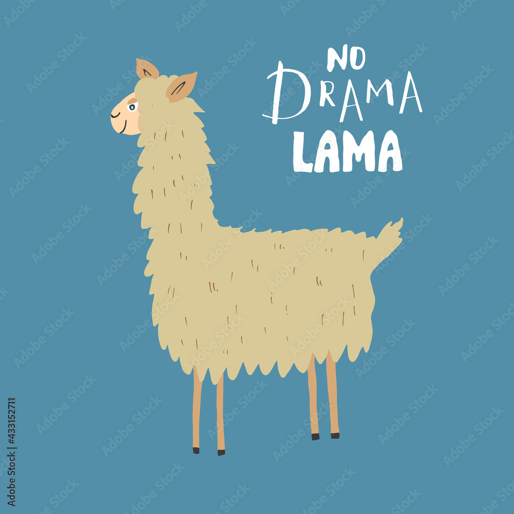 Fototapeta premium Cute Lama with lettering no drama Lama Cartoon Animal baby and children print design Vector Illustration