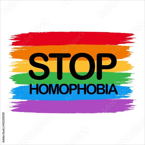 Stop Homophobia with LGBT flag Brush stroke vector illustration and text effect, Stop Homophobia, black text effect, LGBT flag, Gay and lesbian.