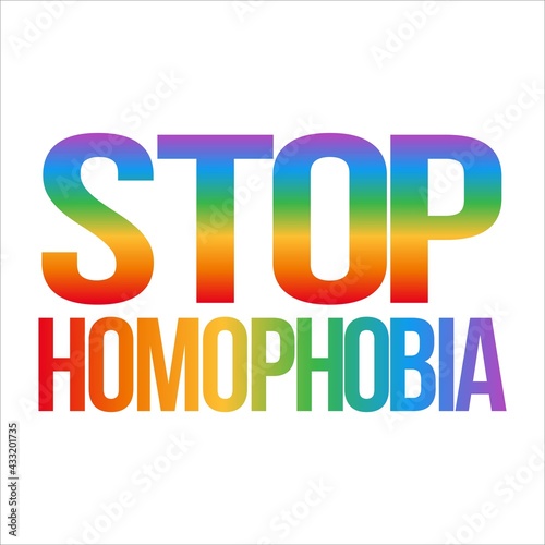 Stop Homophobia multicolor text effect with LGBT flag vector illustration, Stop Homophobia, multicolor text effect, Gay and lesbian.