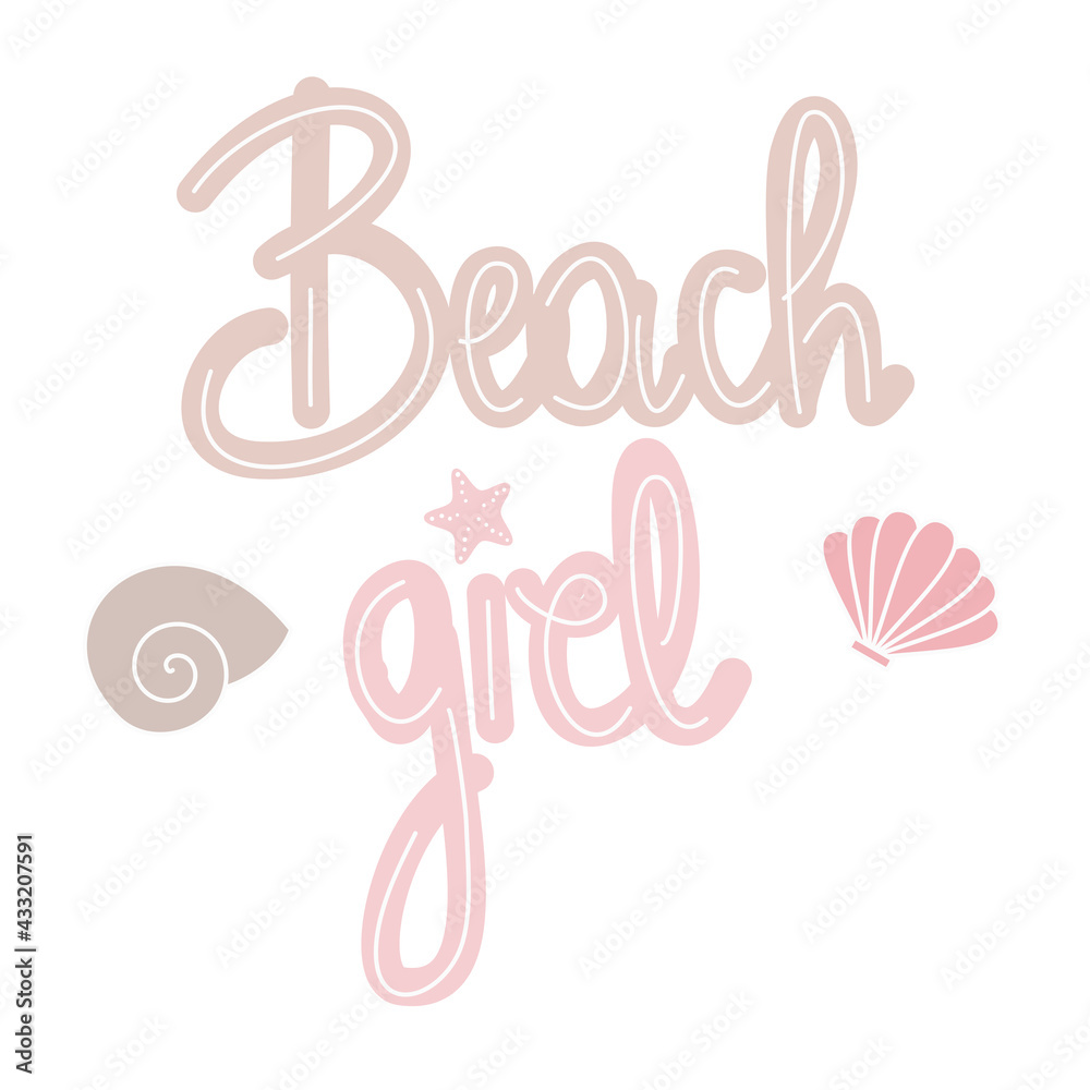 Cute hand drawn lettering beach girl summer quote vector card illustration Cute hand drawn lettering beach girl summer quote vector card illustration