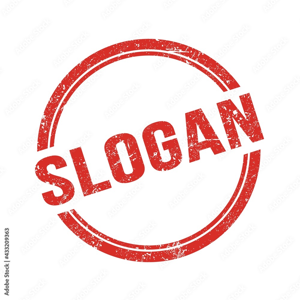 SLOGAN text written on red grungy round stamp. SLOGAN text written on red grungy round stamp.