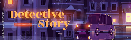 Detective story tour banner. Travel agency website with cartoon illustration of night city street with retro car in rain. Vector landing page of crime tour, journey with criminal investigation story