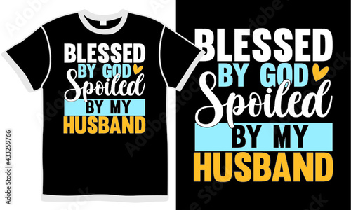 blessed by god spoiled by my husband, square heart frame, blessed by god, husband lover design