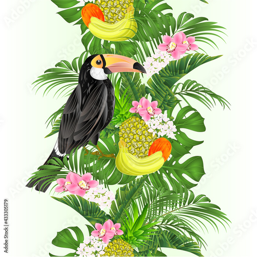 Seamless border Exotic african bird toucan and pineapple and banana tropical fruit and orchids Cymbidium with  tropical leaves of banana  ficus,palm,philodendron  vector illustration editable