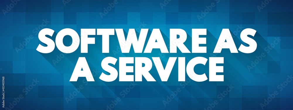 Software as a service text quote, concept background
