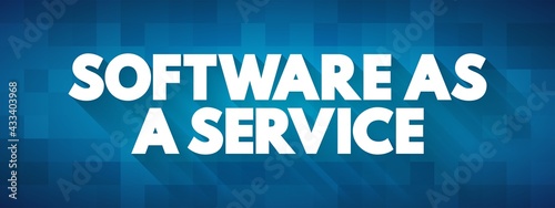Software as a service text quote, concept background