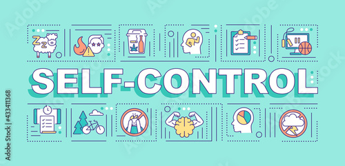Self control word concepts banner. Mental strength. Stress management. Infographics with linear icons on turquoise background. Isolated typography. Vector outline RGB color illustration