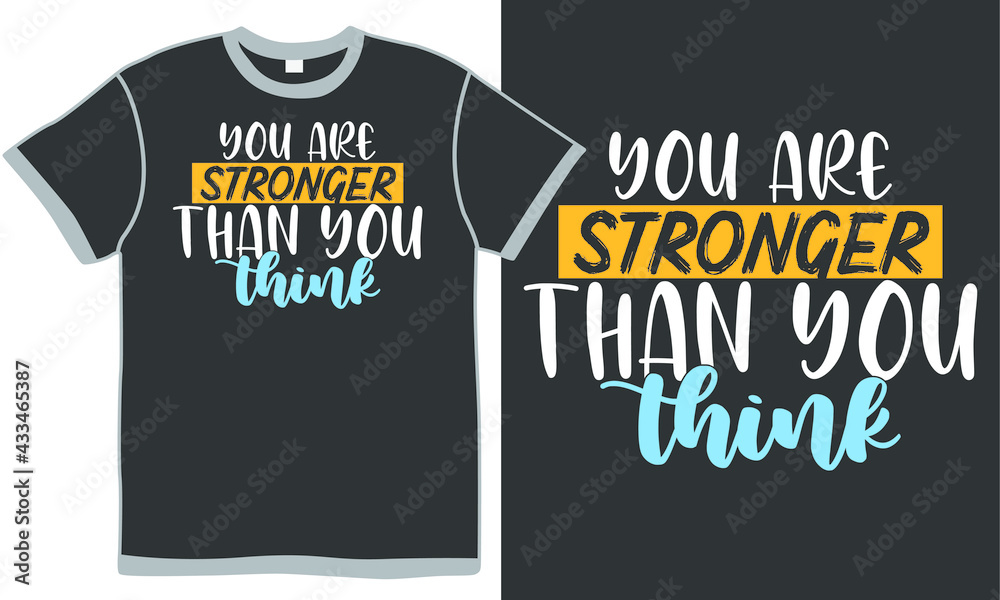 you are stronger than you think, typographic saying design, funny sportsman, bodybuilder workout, forever strong quotes you are stronger than you think, typographic saying design, funny sportsman, bodybuilder workout, forever strong quotes