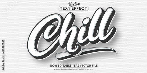 Fotografija Chill text, minimalistic style editable text effect