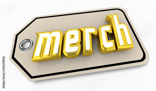 Fototapeta Merch Price Tag Buy Sell Merchandise Retail Fan Service Sale 3d Illustration