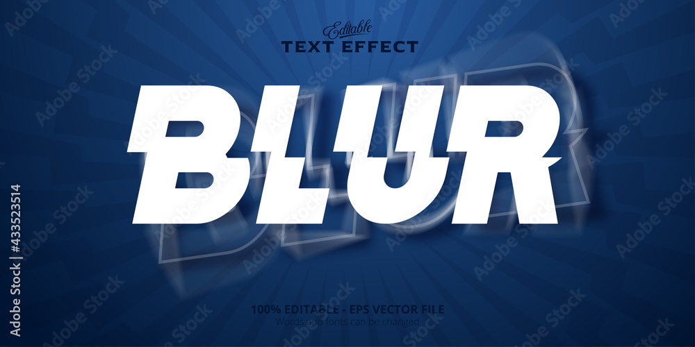 Blur text, blur style editable text effect