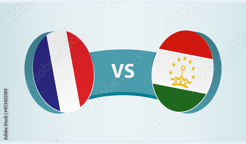 France versus Tajikistan, team sports competition concept.