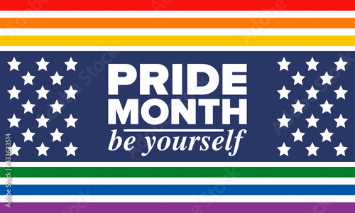 LGBTQIA Pride Month in June. Lesbian Gay Bisexual Transgender. Celebrated annual. LGBT flag. Rainbow love concept. Human rights and tolerance. Poster, card, banner and background. Vector illustration