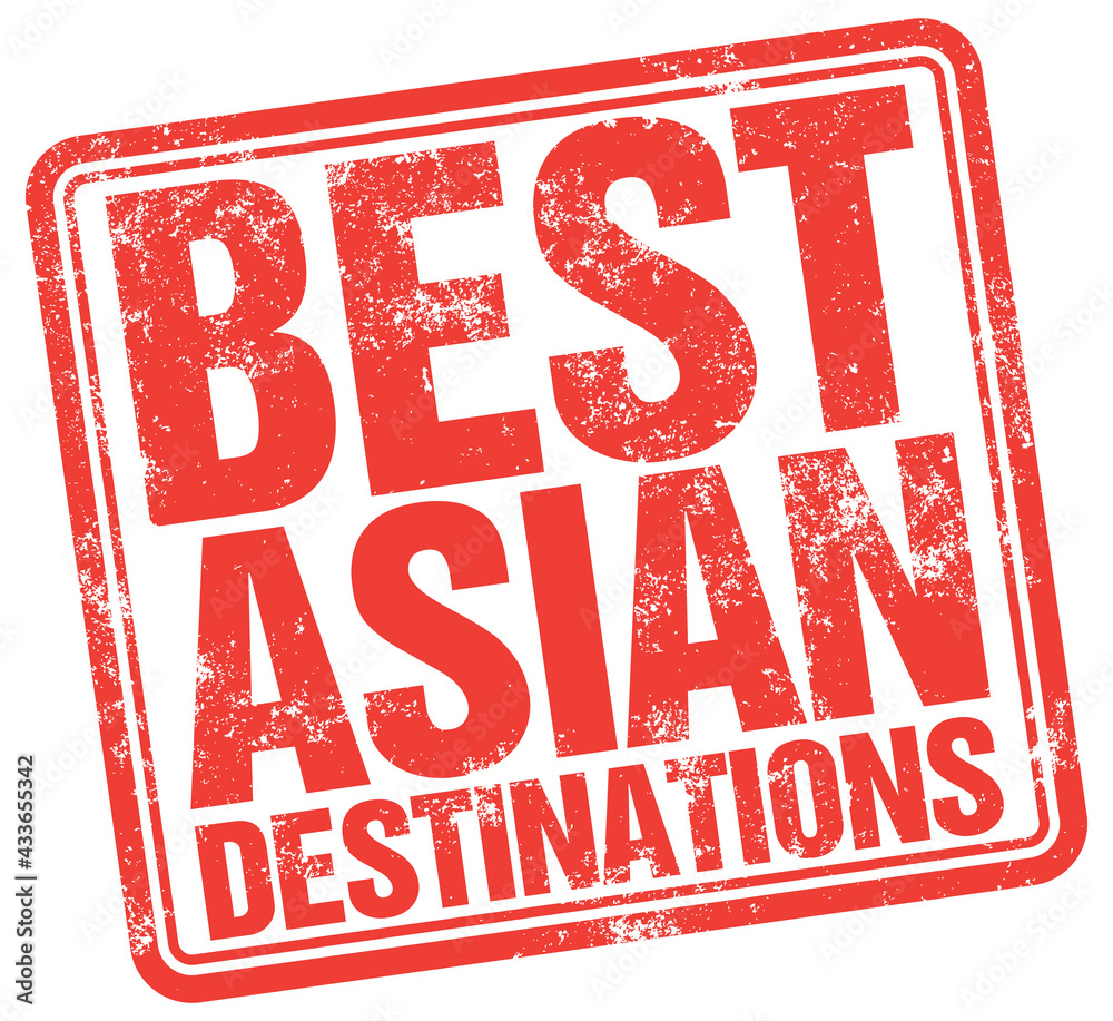 Best Asian Destinations. Vector Rubber Stamp. Best Asian Destinations. Vector Rubber Stamp.