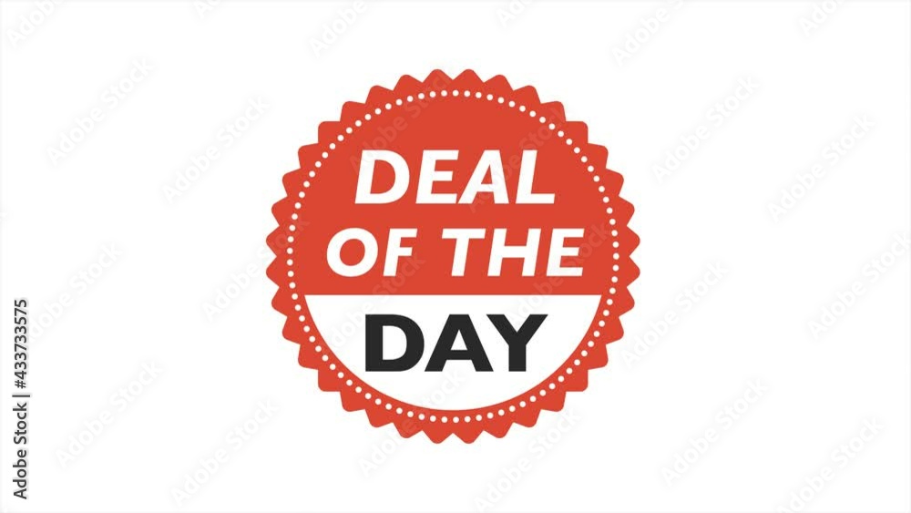 Deal of the day for marketing design, red badge on white background. Motion graphic. Deal of the day for marketing design, red badge on white background. Motion graphic.