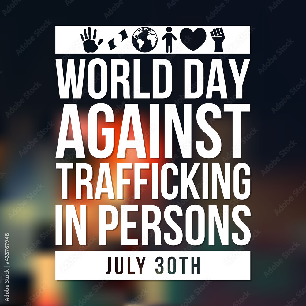 Obraz premium World day against trafficking in person is observed every year on July 30, Every year, millions of men, women, and children are trafficked worldwide. Vector illustration.