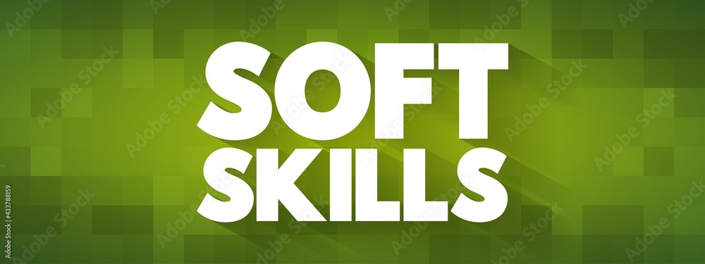 Fototapeta premium Soft Skills text quote, concept background