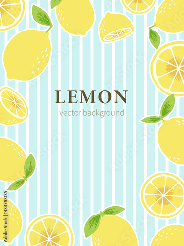 Hand drawn lemon illustration on light blue striped background. Background design template with lemons for poster, web banner, flyer, cover, package, greeting card.