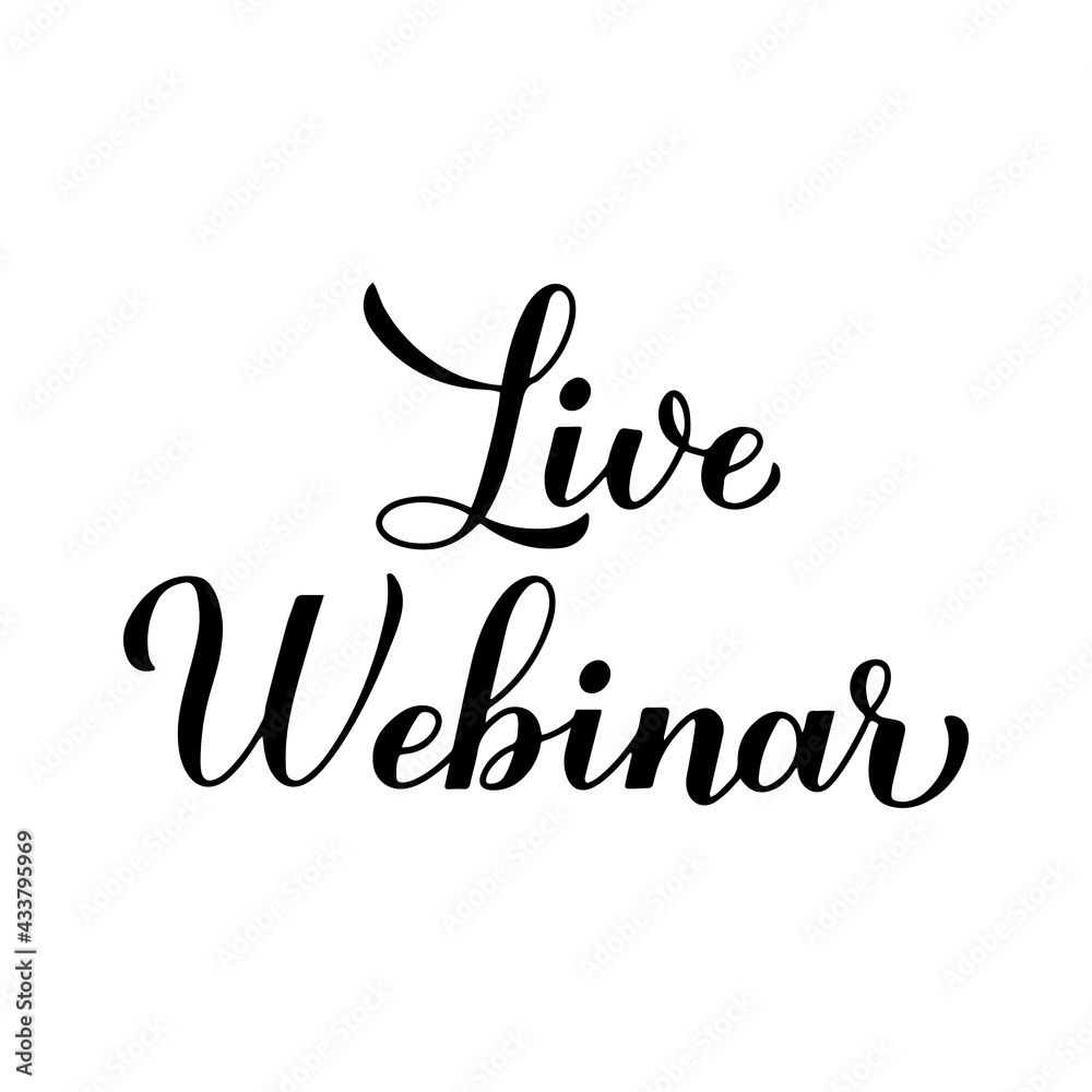 Live webinar calligraphy lettering isolated on white background. Distant education via internet. Vector template for social media, sticker, banner, etc