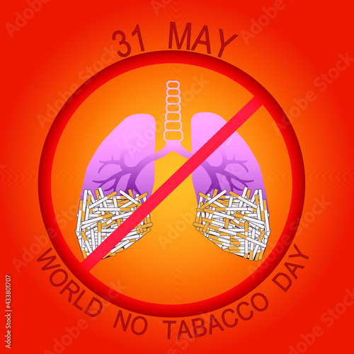 May 31. A day without tobacco. World No Tobacco Day. No smoking.
