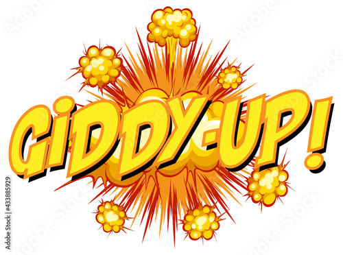 Comic speech bubble with giddy-up text