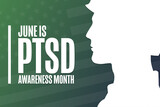 June is PTSD Awareness Month. Holiday concept. Template for background, banner, card, poster with text inscription. Vector EPS10 illustration.