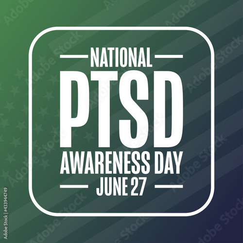 National PTSD Awareness Day. June 27. Holiday concept. Template for background, banner, card, poster with text inscription. Vector EPS10 illustration.