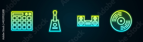 Set line Drum machine, Balalaika, Home stereo and Vinyl disk. Glowing neon icon. Vector