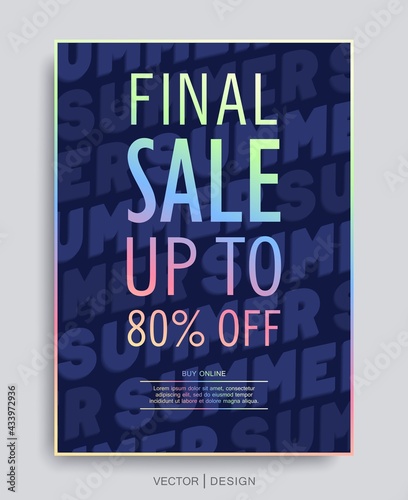 Ready-made poster for the final Summer sale. Creative 3D typography composition. Vector banner template
