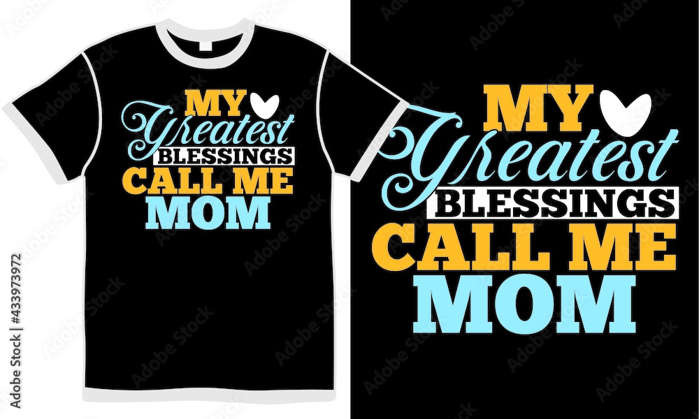 my greatest blessings call me pops, family gift design, awesome dad, pops clothing t shirt design concept my greatest blessings call me pops, family gift design, awesome dad, pops clothing t shirt design concept
