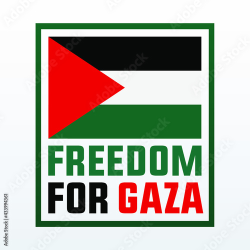 Freedom for Gaza modern creative banner, sign, design concept, social media post with green, red, and black text and Palestine flag  on a light  background