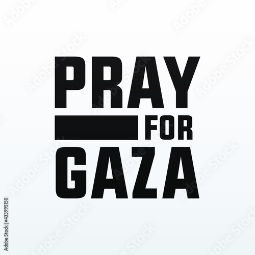 Pray for Gazabanner, sign, design concept, social media post with black text on a black abstract background