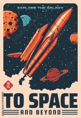Space planets and spaceship vector design of astronomy and space travel retro poster. Rocket with shuttle orbiter floating through universe galaxy, Moon, Saturn, Mars and Neptune, stars and meteors