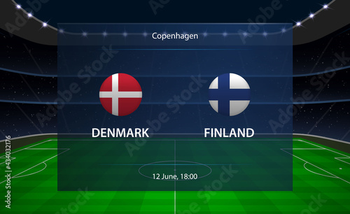 Denmark vs Finland football scoreboard. Broadcast graphic soccer