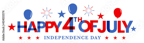Happy 4th of July, USA independence day celebration, colorful decorated text, typography icon, monogram design with red, blue balloons, and fireworks.