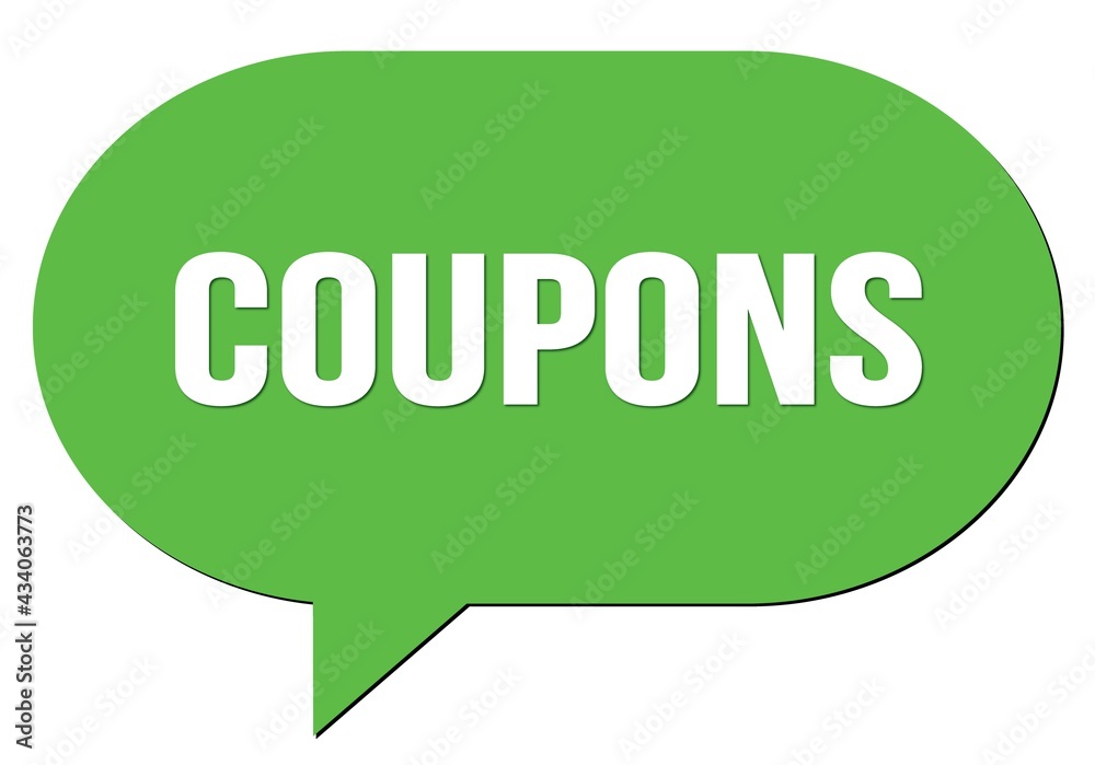 COUPONS text written in a green speech bubble COUPONS text written in a green speech bubble