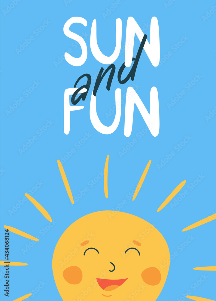 Cute summer poster or greeting card with happy sun. Hand drawn vector illustration. Cute summer poster or greeting card with happy sun. Hand drawn vector illustration.