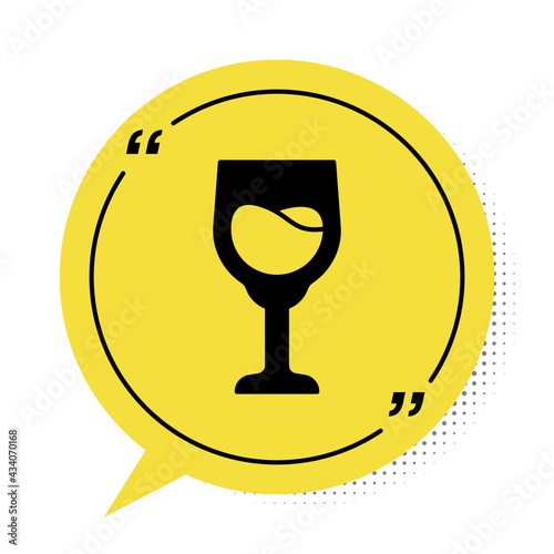 Black Wine glass icon isolated on white background. Wineglass sign. Yellow speech bubble symbol. Vector