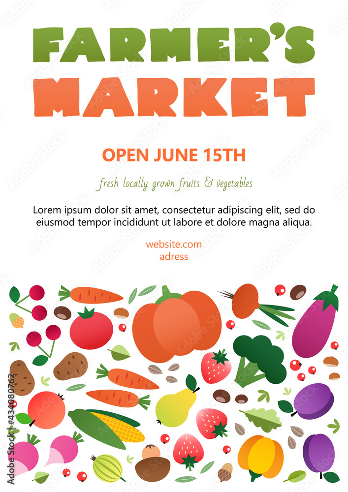 Farmer's market poster template. Colorful background made of vegetables and fruits drawn in a flat style. Vector 10 EPS.