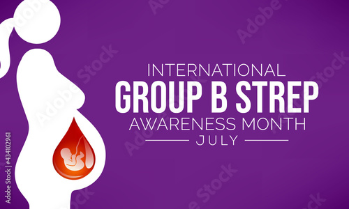 Group B Streptococcus awareness month is observed every year in July, they are bacteria that come and go naturally in the body. Most of the time the bacteria are not harmful. Vector illustration.