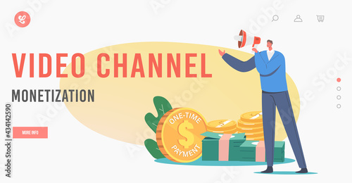 Video Channel Monetization Landing Page Template. Tiny Male Character with Megaphone Promote Subscription Business Model