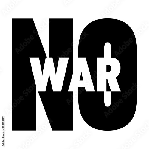 Logo Icon - No War. Monochrome Sign Peace Symbol. Fashion Typography for a Print T-shirt. Apparel, Greeting Invitation Card or Cover Flyer, Anti-war Poster Banner