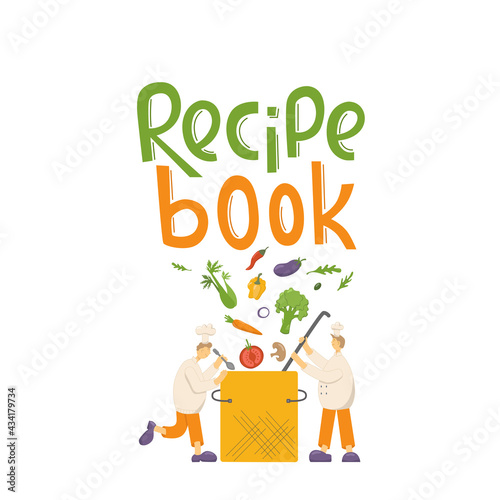 Cook chef make vegetable soup. Recipe book handwritten lettering sign. Vector stock illustration isolated on white background for notebook, poster, online cooking course. EPS10