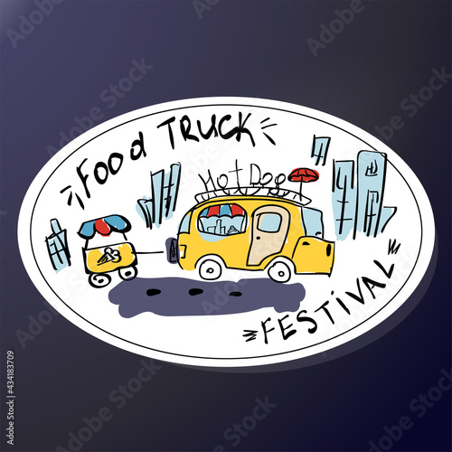 Emblem for the food truck festival. A sticker with a fast food van. Yellow cafe on wheels.